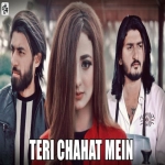 Teri Chahat Mein